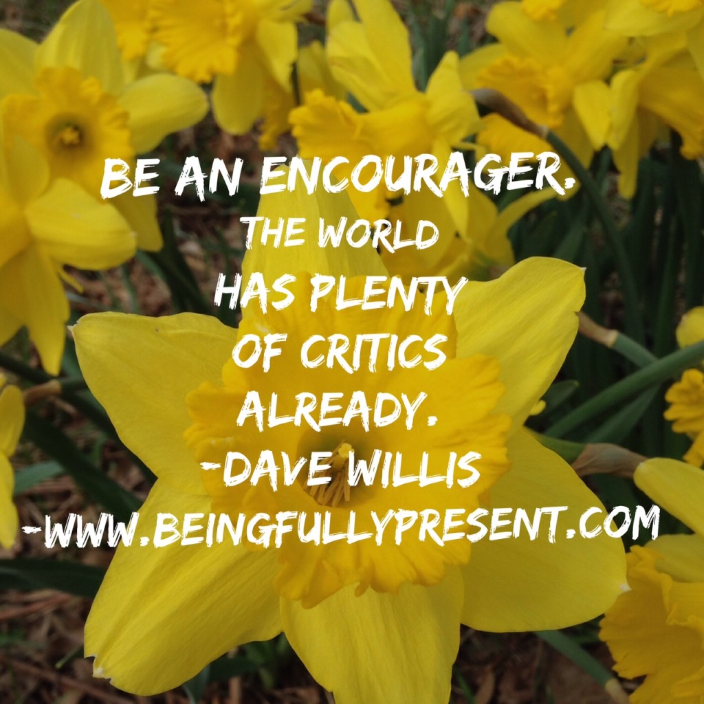 Be An Encourager